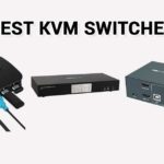 The Best KVM Switches for 2023
