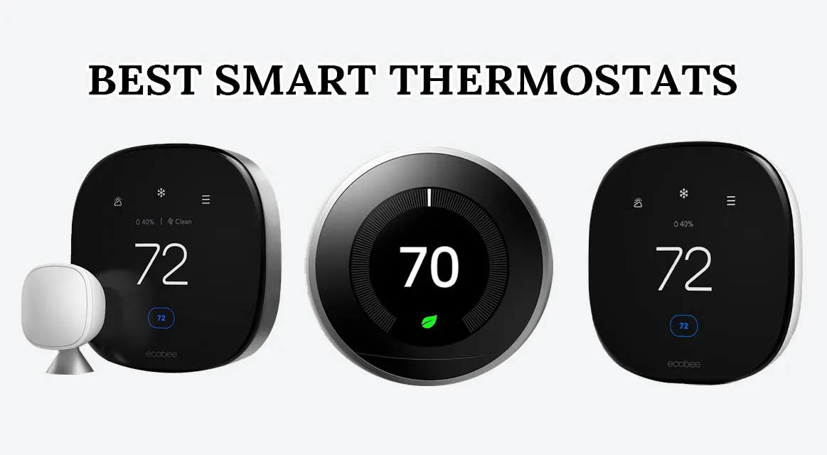The Best Smart Thermostats for 2025