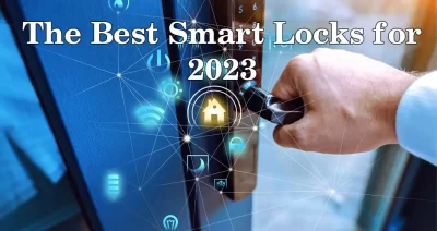 The Best Smart Locks for 2025: Top Home Security Locks