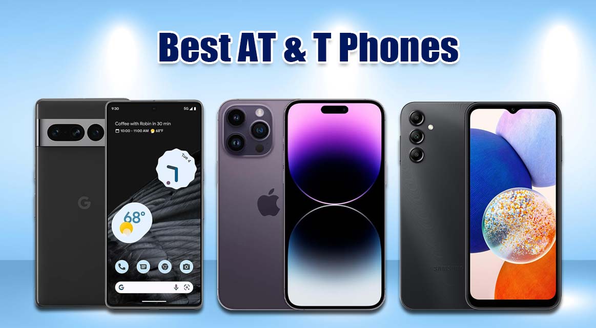 Best AT&T Phones