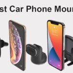 Best Car Phone Mounts – Keep Your Phone Handy
