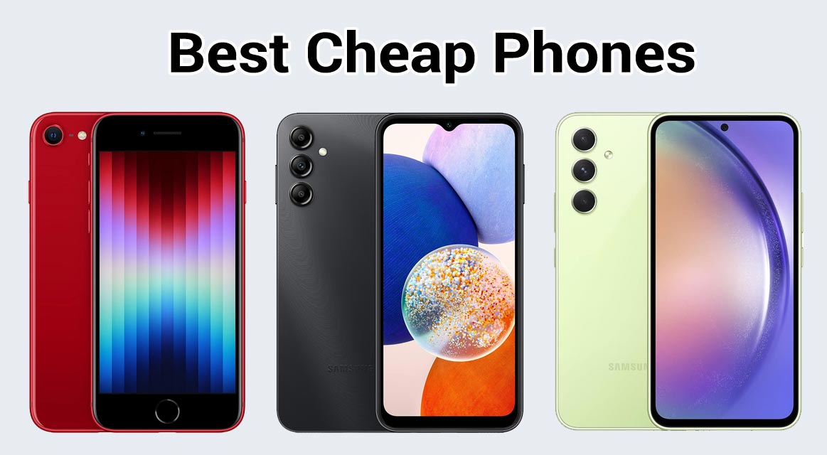 Best Cheap Phones