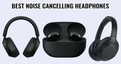 11 Best Noise Cancelling Headphones for Every Budget