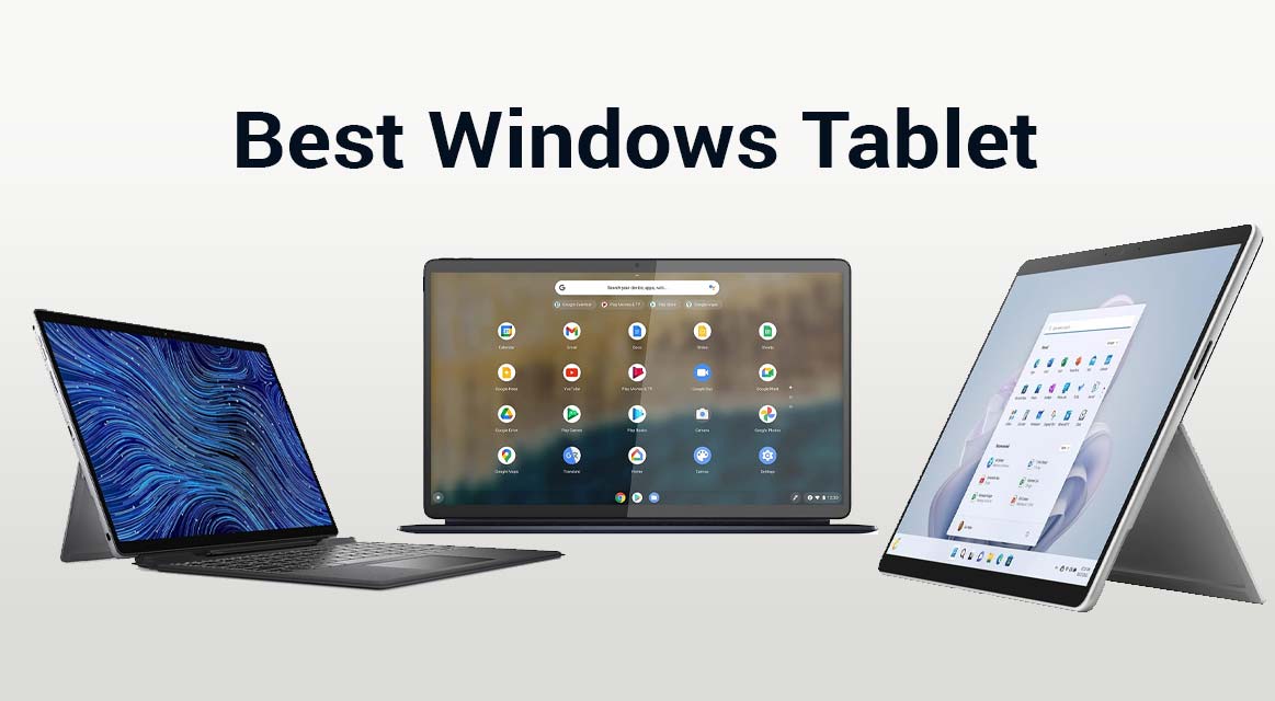 La mejor tableta con Windows de 2023: ¿cuál es la adecuada para usted?