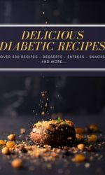 Delicious Diabetic Recipes