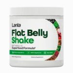 Lanta Flat Belly Shake Review – Will It Work for Your Weight Loss Without Side Effects?