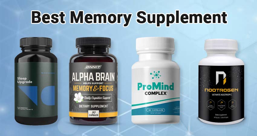 10 Best Memory Supplements: Improve Your Cognitive Health!