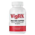 Unlocking Prostate Health: Exploring VigRx Prostate Support and Its Key Ingredients