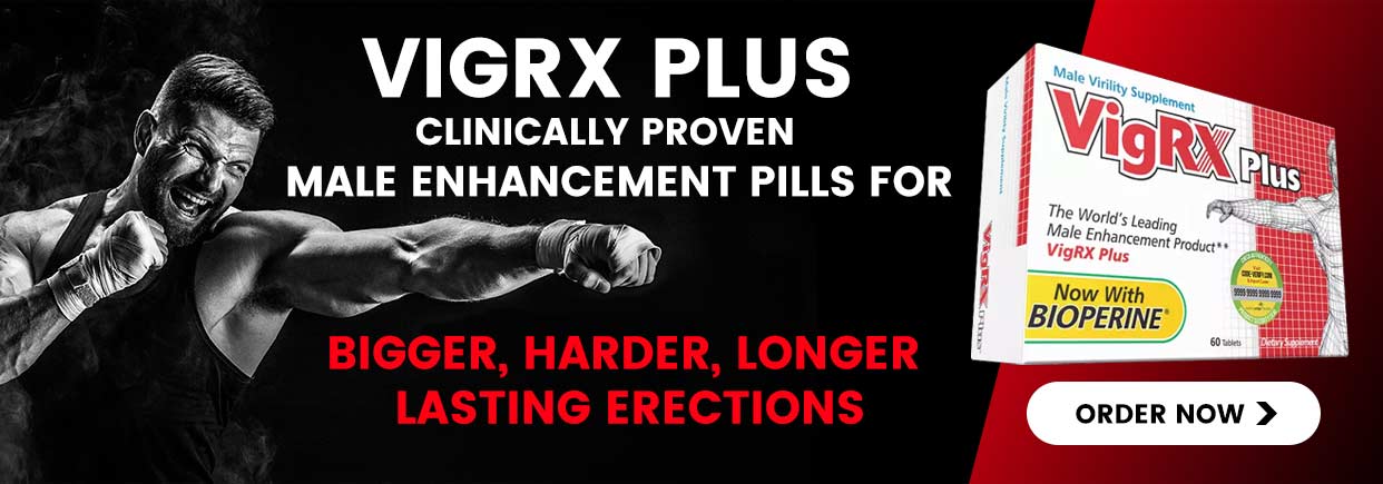 Vigrx Plus Clinically Male Enhancement Pills